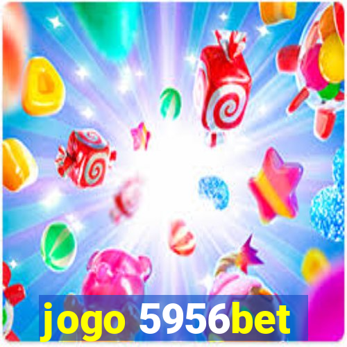 jogo 5956bet